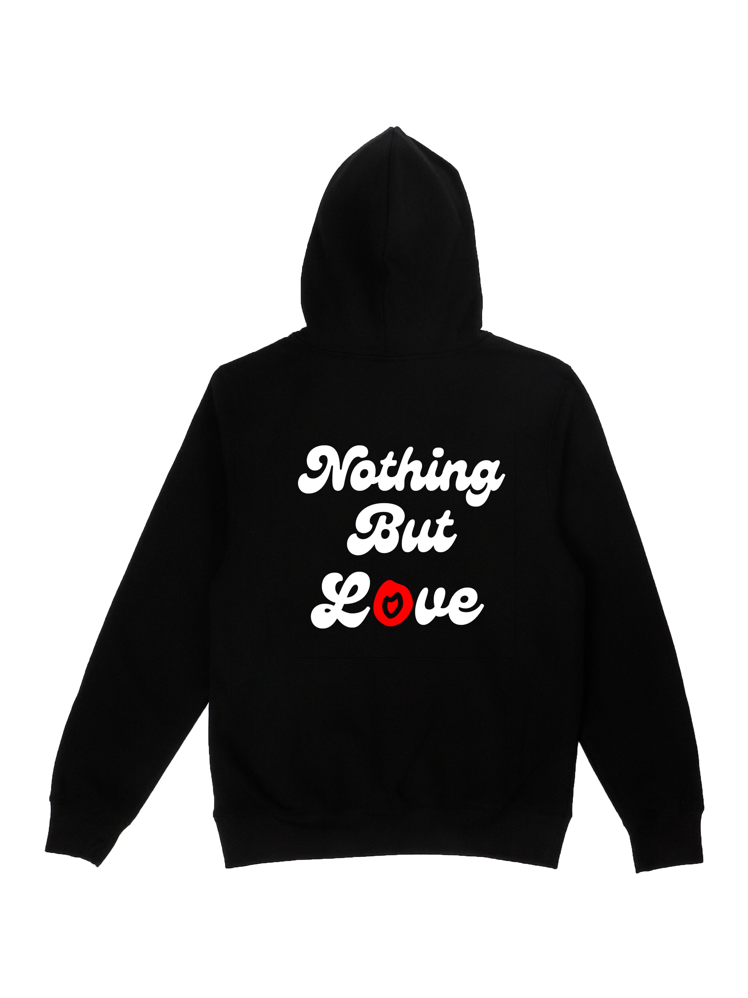 Nothing But Love Unisex Hoodie – Our Endz