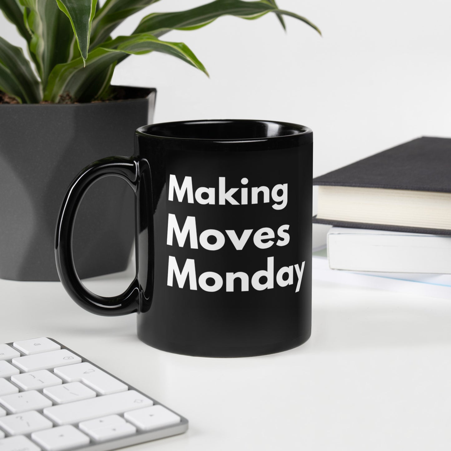 Making Moves Monday - Black Glossy Mug
