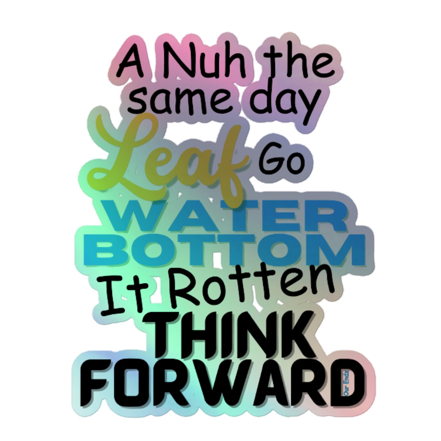 Think Forward Holographic Sticker